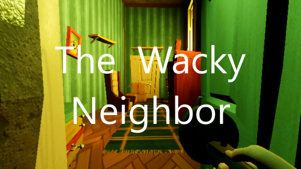 The Wacky Neighbor