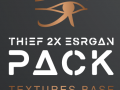 Thief 2X ESRGAN Texture Pack v1.1 Base file