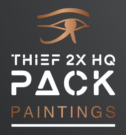 Thief 2X HQ Paintings Pack