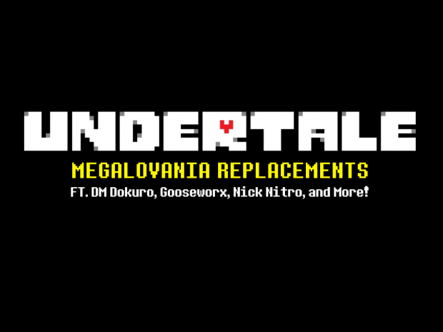 Megalovania Replacement