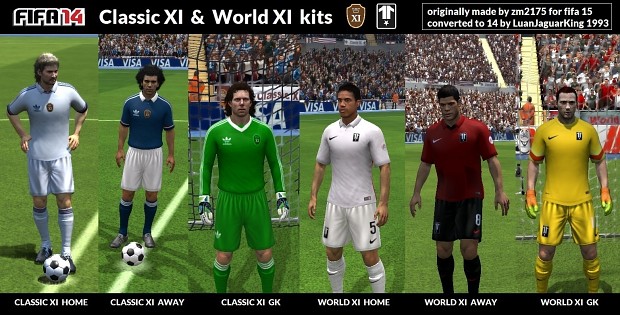 CLASSIC XI & WORLD XI KITS for FIFA 14