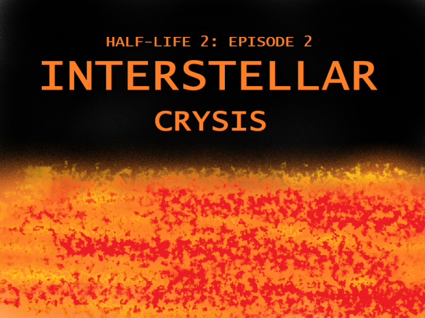 Interstellar Crysis