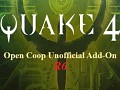 Quake 4 Open Coop Unofficial Add-On R6