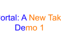Portal A Newer Take Demo 1