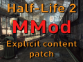 MMod (Cinematic Mod) - Explicit Content Patch