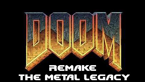 Doom Remake   The Metal Legacy   Sample Music
