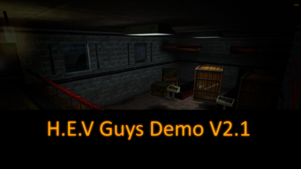H.E.V Guys Demo V2.2