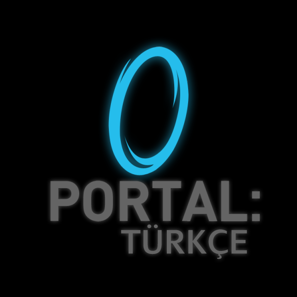 Portal 1 Türkçe Dublaj