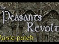 Peasants Revolt Music patch 2020