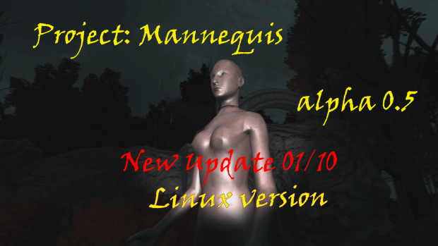 Project Mannequins ALPHA 0.5 Linux version
