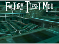 TS2 Factory Tileset Mod