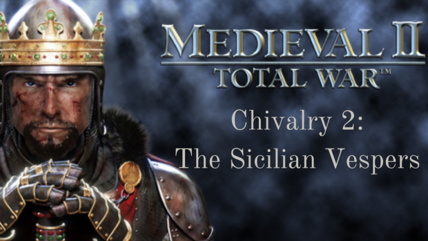 Chivalry 2: The Sicilian Vespers