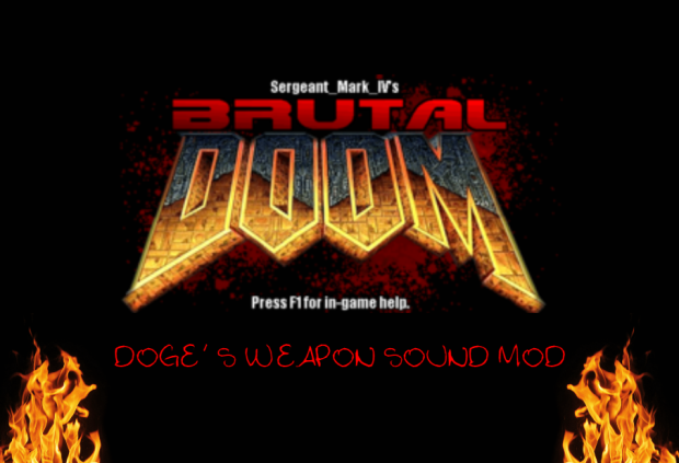 Doge's Brutal Doom Weapon Sound Mod (Outdated)