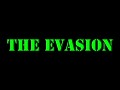 The Evasion map source files