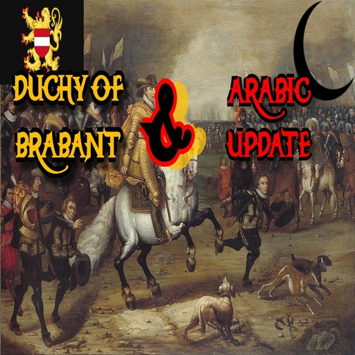 "BITFA" 1600s Sub-Mod | Brabant and Arabic Update | OUTDATED