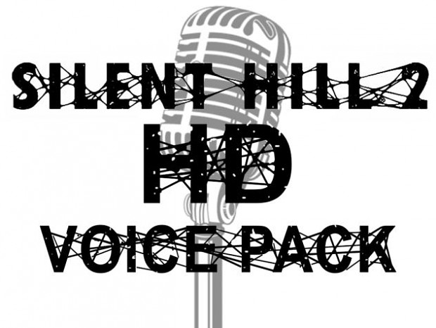 Silent Hill 2 HD Voice Pack Version 4.0.1 Hotfix
