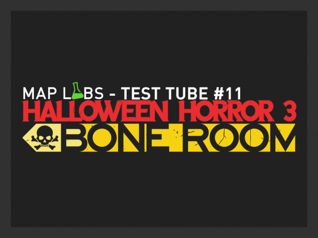 Test Tube #11 - Halloween Horror 3: Bone Room