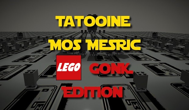 Tatooine Mos Mesric: LEGO GONK Edition