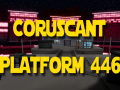 Coruscant Platform 446 1.0