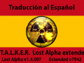 S.T.A.L.K.E.R.  Lost Alpha extended traducción en Español v1.4.007792