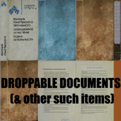 Droppable Documents (& other such items)
