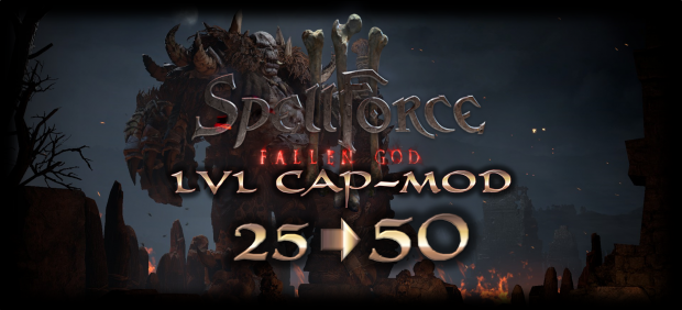 SpellForce 3 Fallen God - LVL 50 cap Mod