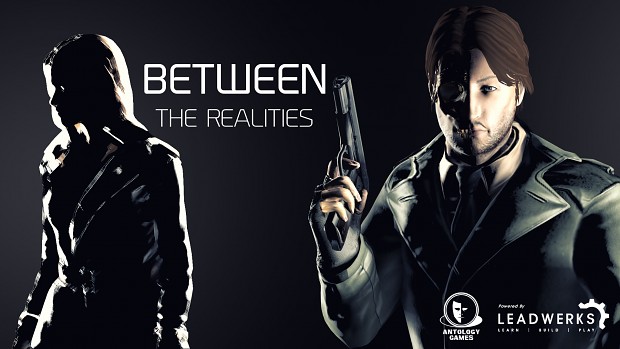 Between The Realities (Tech-Demo)