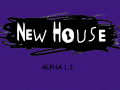 New House Alpha 1.3