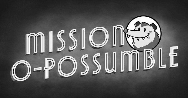 Mission O-Possumble Windows