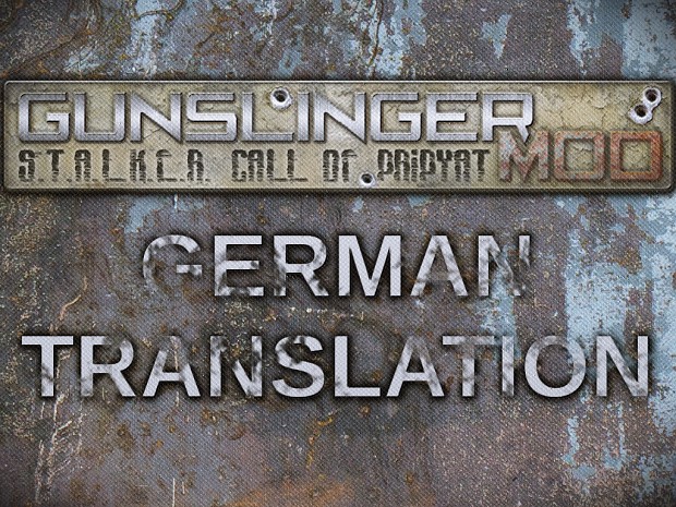 GUNSLINGER BETA - Deutsche Übersetzung