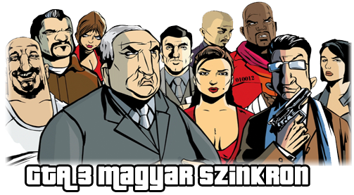 GTA3 Magyar Szinkron 1 00v