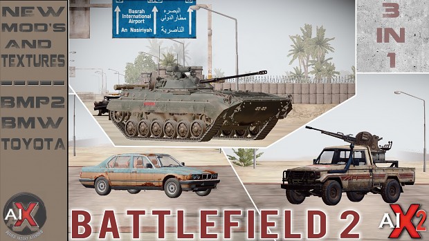 BF2. New Mods: BMP-2, Toyota_ZU23, BMW