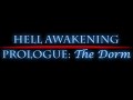 Hell Awakening Prologue: The Dorm - Russian Translation