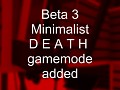 B3M: Death Gamemode Update