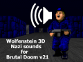 Wolfenstein 3D Nazi sounds for Brutal Doom v21