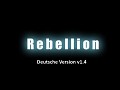 Rebellion v1.4 (GERMAN)
