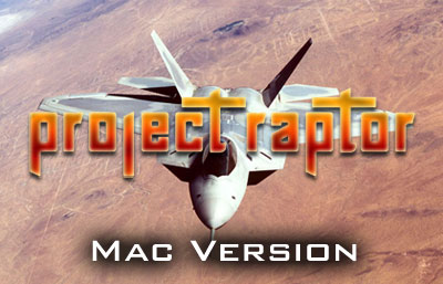 Project Raptor 7 (Mac version)