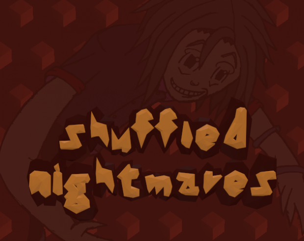 Shuffled Nightmares - Linux-64bit - v2.0.2 - Demo