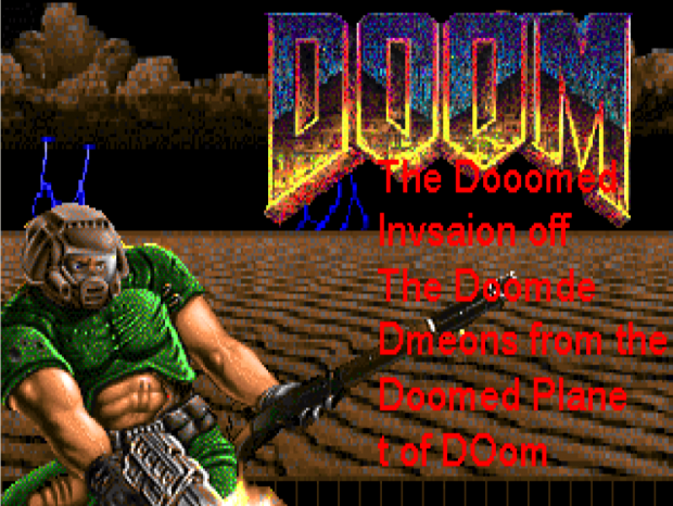 The Doomed Invsaion off The Doomde Dmeons from the Doomed Plane t of DOom