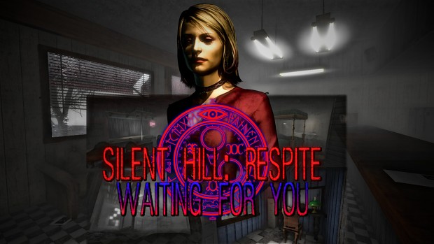 Silent Hill: Respite -Waiting For You- [Beta]