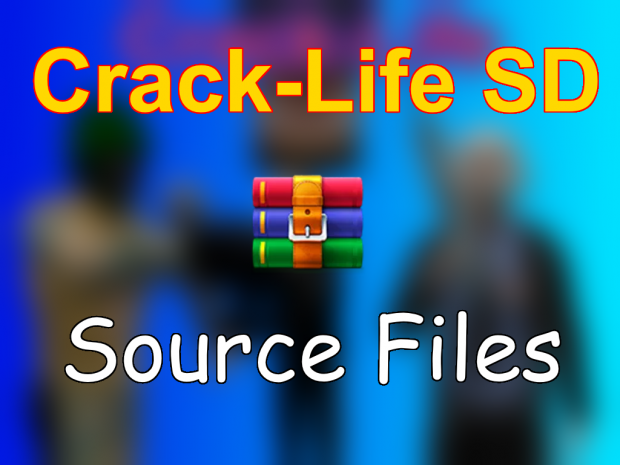 Crack-Life SD Source File