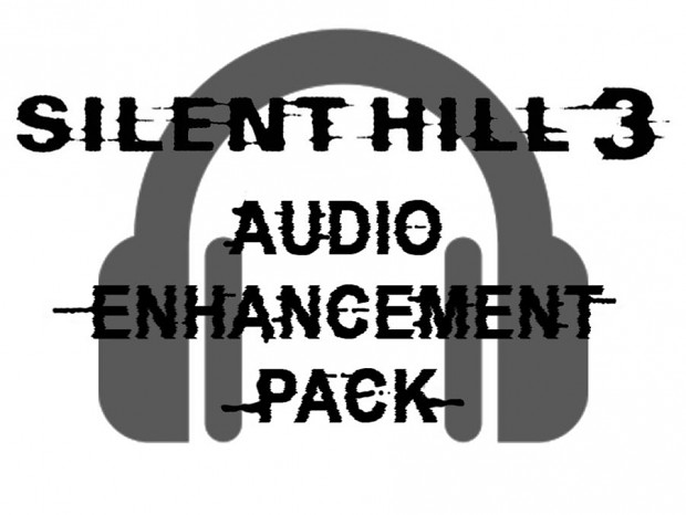 Silent Hill 3 Audio Enhancement Pack Version 2.0
