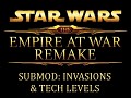 Submod: Empire at War Remake 3.5 - Invasions & Tech Levels