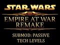 Submod: Empire at War Remake 3.5 - Passive Tech Levels