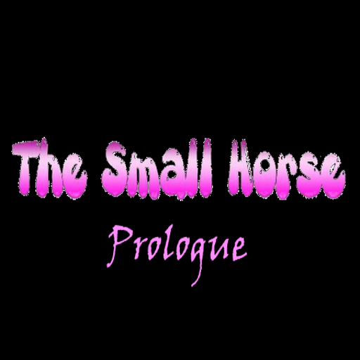 The Small Horse - Prologue - Italian Translation