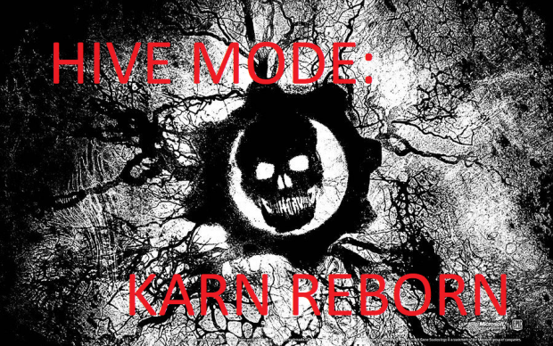 H.I.V.E Mode: Karn Reborn