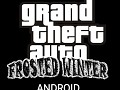 Grand Theft Auto: Frosted Winter (Android)