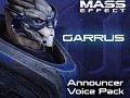 Mass Effect Garrus Announcer VoicePack