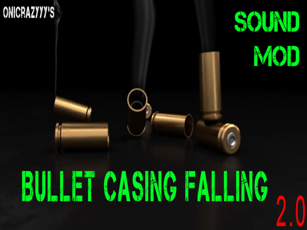 Bullet Casing Falling sound mod (2.0)