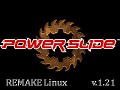 Powerslide Remake v.1.21 Linux